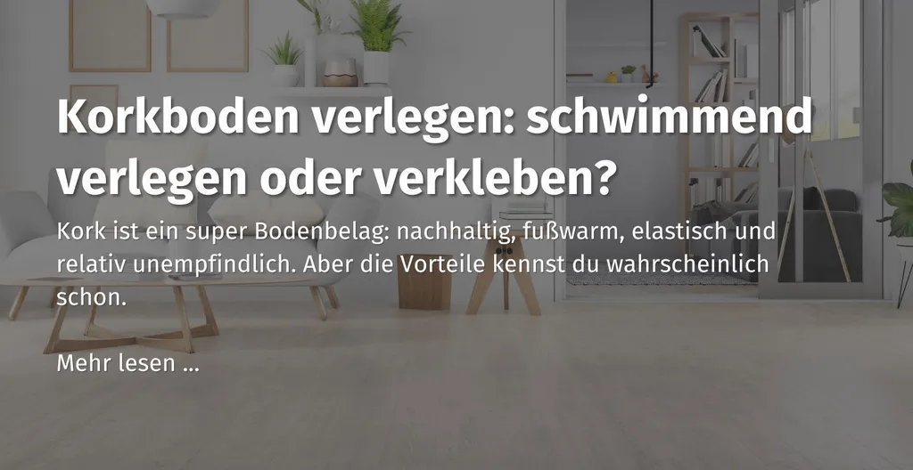 hier-zum-casando-ratgeber-korkboden-schwimmend-verlegen-oder-kleben.jpg
