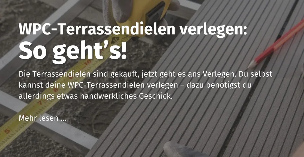dein-casando-ratgeber-wpc-terrassendielen-verlegen-so-gehts.jpg