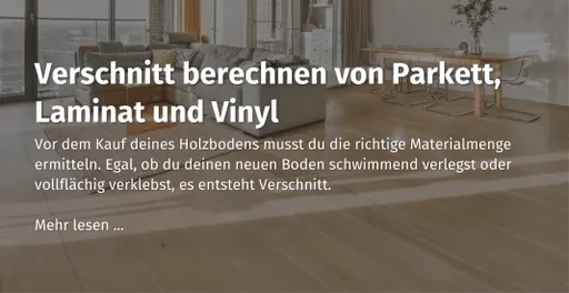 hier-im-casando-ratgeber-erfahren-wie-man-verschnitt-bei-parkett-laminat-und-vinyl-berechnet.jpg