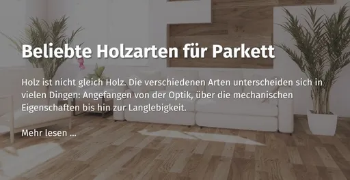 dein-casando-ratgeber-ueber-welche-holzarten-koennen-verlegt-werden.jpg