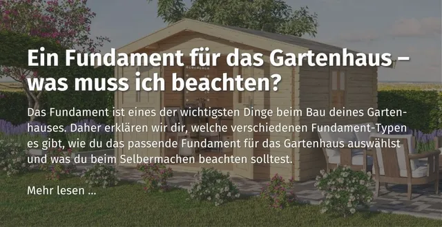 dein-casando-ratgeber-ein-fundament-fuer-das-gartenhaus-was-muss-ich-beachten.jpg
