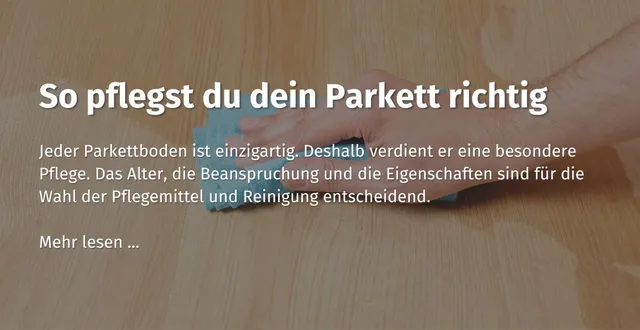 ihre-casando-community-so-pflegst-du-dein-parkett-richtig.jpg