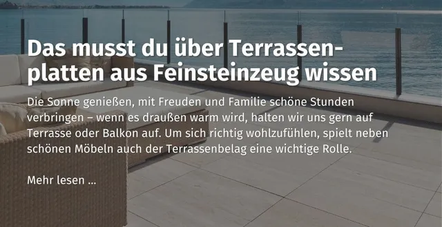 ihr-casando-ratgeber-das-muessen-sie-ueber-terrassenplatten-aus-feinsteinzeug-wissen.jpg