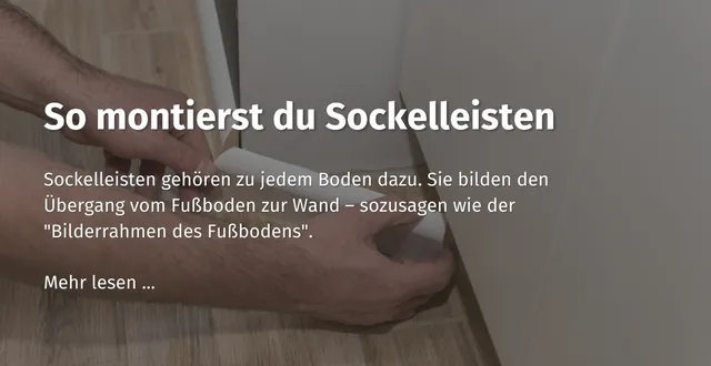 hier-in-der-casando-community-erfahren-wie-man-sockelleisten-montiert.jpg