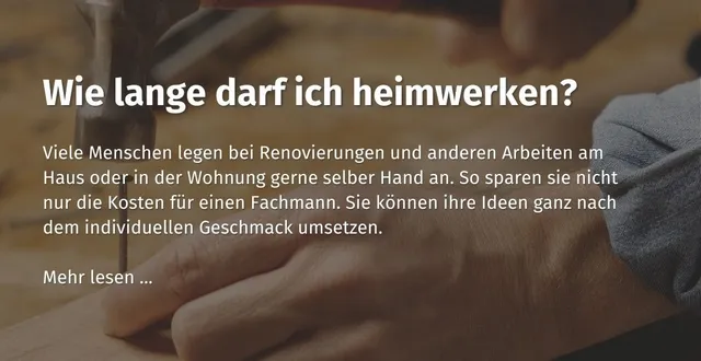 ihre-casando-community-wie-lange-darf-ich-heimwerken.jpg
