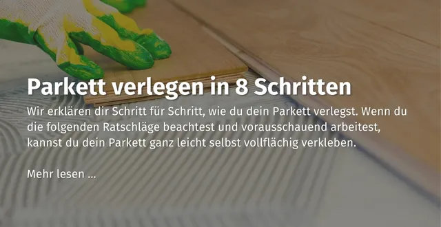hier-im-casando-ratgeber-erfahren-wie-man-parkett-verlegt.jpg